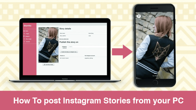 Can You Post to Your Instagram Story From Your Computer?